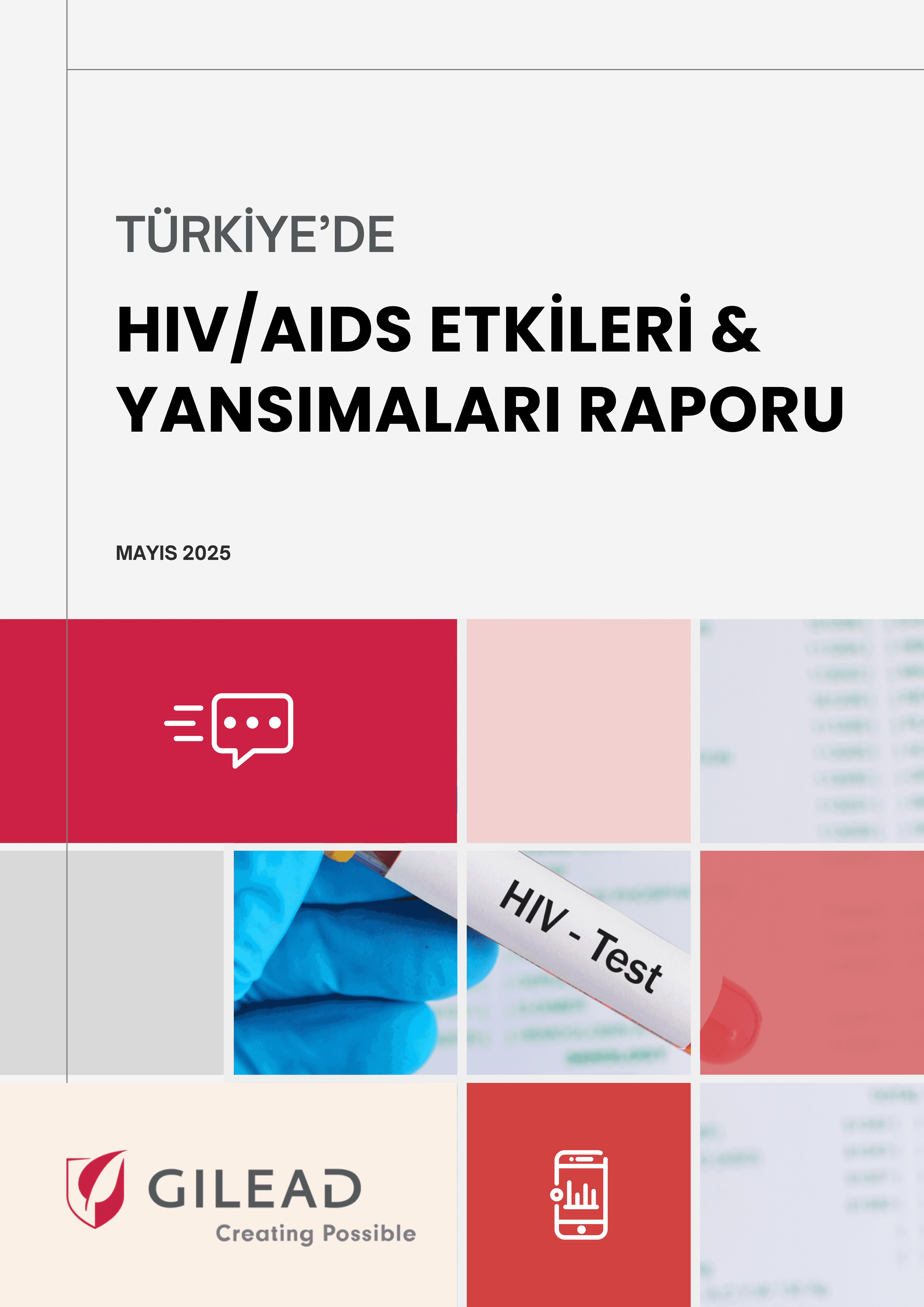 HIV/AIDS Etkileri ve Yansımaları Raporu